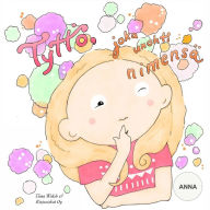 Title: Tyttö, joka unohti nimensä ANNA, Author: Anni Virta