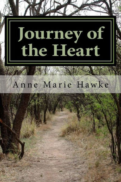 Journey Of The Heart: Selected Poetry