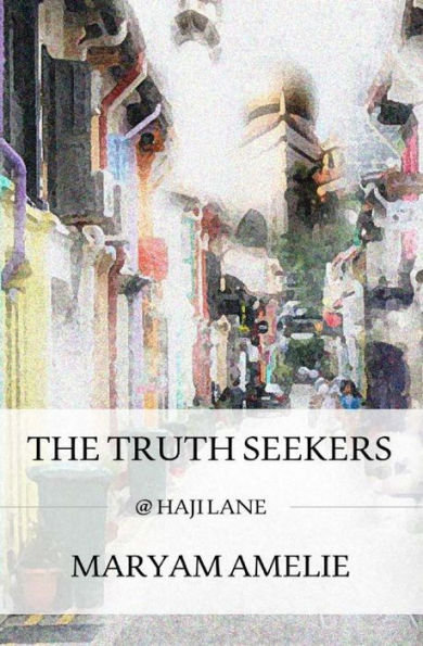 The Truth Seekers: @ Haji Lane