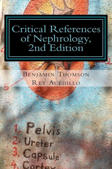 Critical References of Nephrology, 2nd Edition