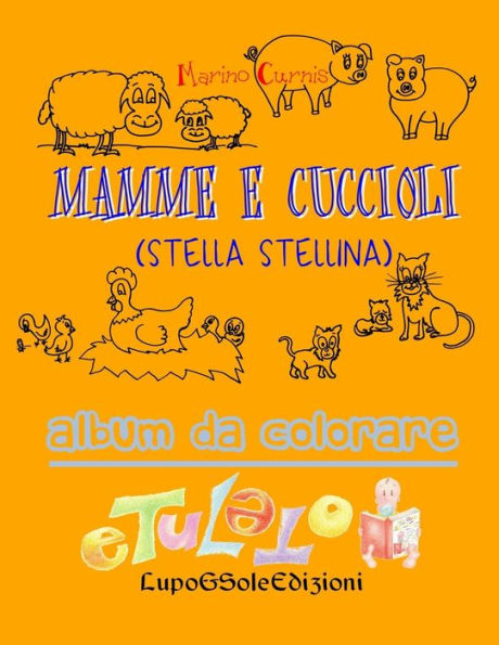 Mamme e Cuccioli: Stella Stellina