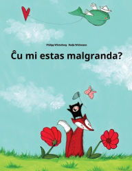 Title: Cu mi estas malgranda?: Children's Picture Book (Esperanto Edition), Author: Philipp Winterberg