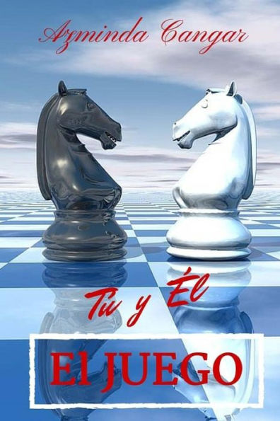El Juego: Tú y Él