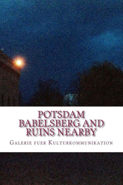 Potsdam Babelsberg and ruins nearby: The false colour sessions
