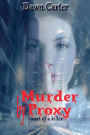 Murder By Proxy