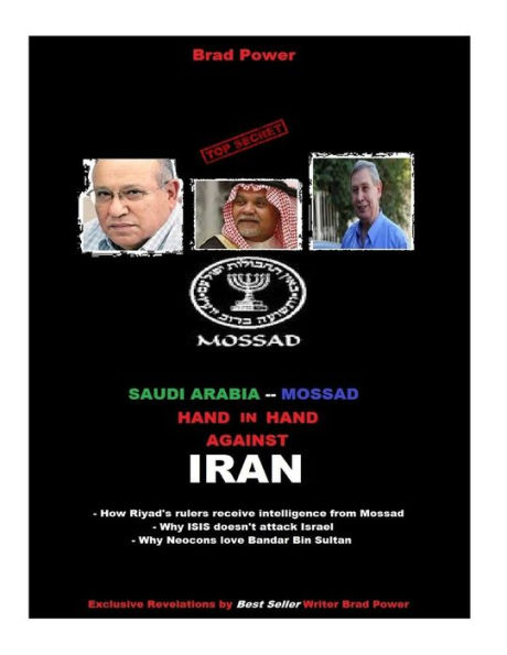 Mossad and Saudi hand in hand against Iran