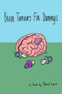 Brain Tumours for Dummys