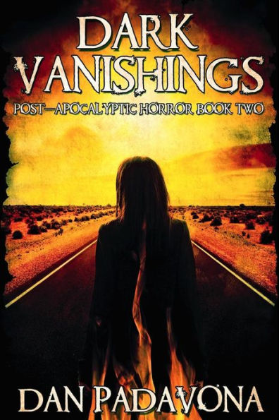 Dark Vanishings 2: Post-Apocalyptic Horror