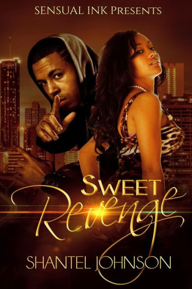 Sweet Revenge: A Hood Romance
