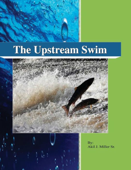 The Upstream Swim