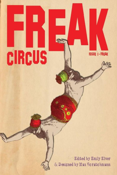 FREAK Circus: Issue 1 - FREAK