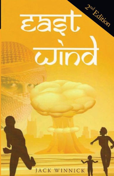 East Wind (2nd edition): Can the Team Foil the Plot to Blow-up American Cities?