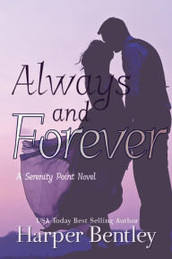 Title: Always and Forever, Author: Harper Bentley