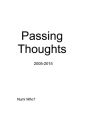 Passing Thoughts 2005-2015