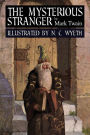 The Mysterious Stranger: Illustrated