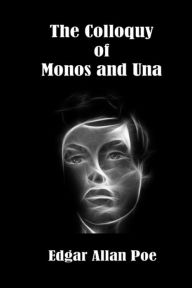 Title: The Colloquy of Monos and Una, Author: Russell Lee