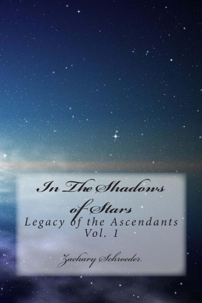 In The Shadows of Stars