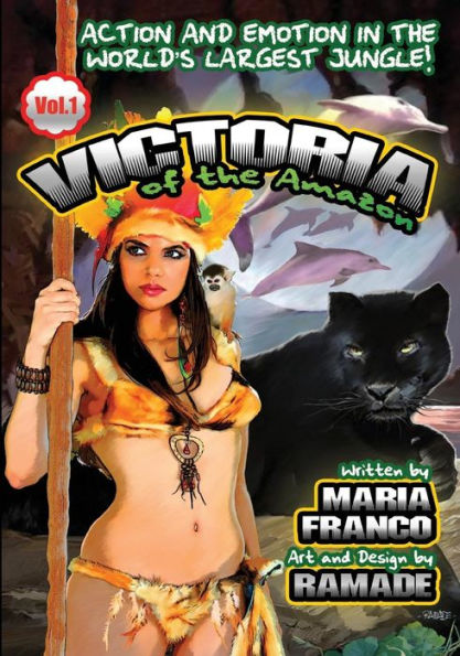 "Victoria of the Amazon" Graphic Novel Vol. 1