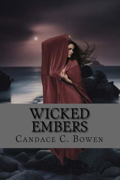 Wicked Embers: (Sequel to Spur of the Moment)