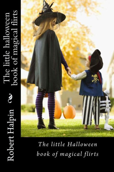The little halloween book of magical flirts