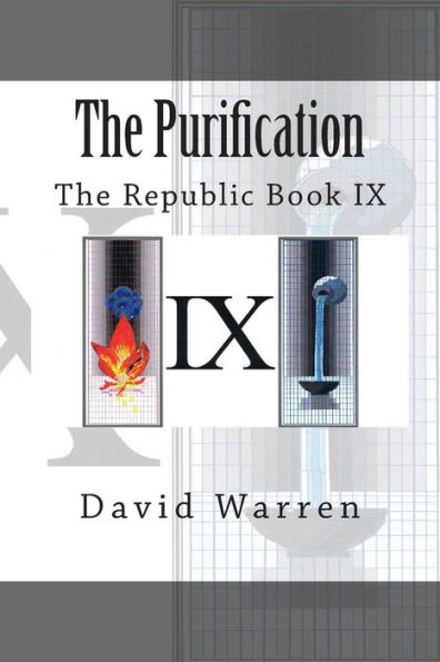 The Purification: The Republic Book IX