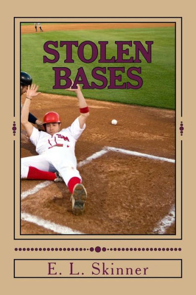 Stolen Bases: Book 7 in the Slugger Series