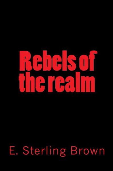 Rebels of the realm