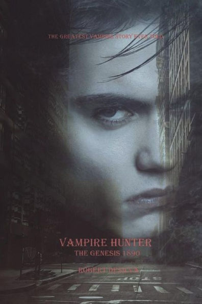 Vampire Hunter: the Genesis 1890