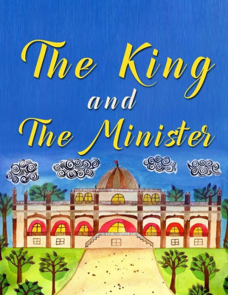 The King And Minister
