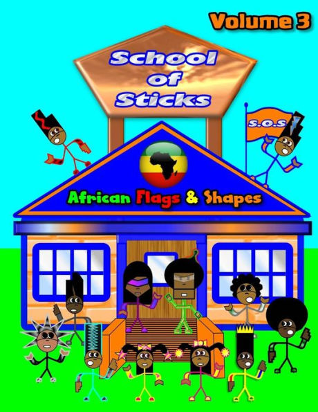 School of Sticks African Flags 3: African Flags