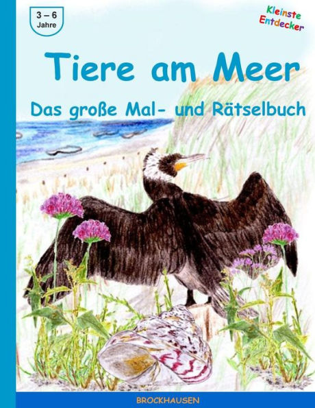 Tiere am Meer - Das grosse Mal- und Rätselbuch: Farbausgabe