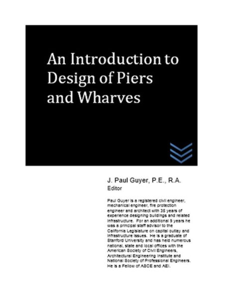 An Introduction to Design of Piers and Wharves