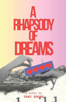 A Rhapsody of Dreams