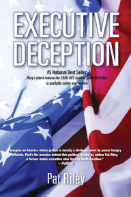Title: Executive Deception, Author: Pat Riley