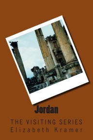 Title: Jordan: The VISITING SERIES, Author: Elizabeth Kramer