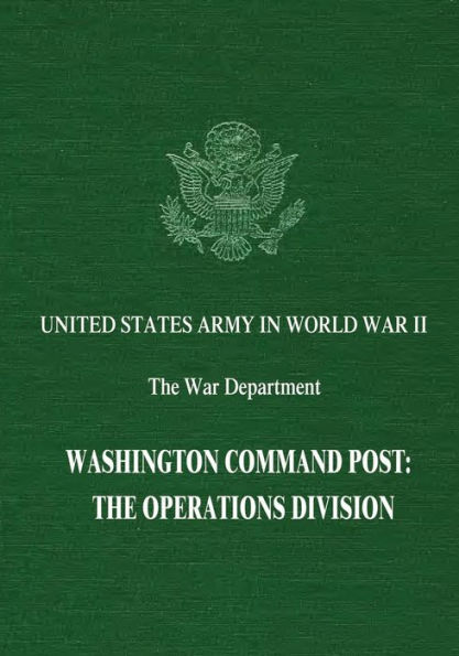 Washington Command Post: The Operations Division