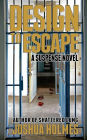 Design To Escape