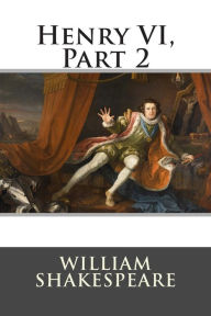 Title: Henry VI, Part 2, Author: William Shakespeare