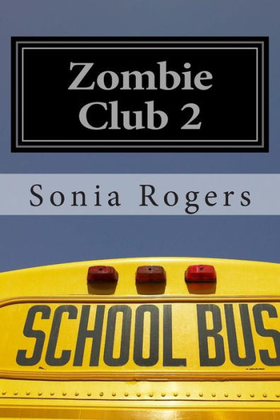 Zombie Club 2