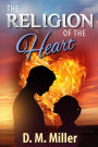The Religion of the Heart