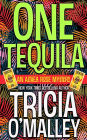 One Tequila (Althea Rose Series #1)