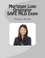 Mortgage Loan Originator SAFE MLO Exam Study Guide