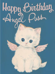 Title: Angel Puss. 6 cards, individually bagged with envelopes, Author: Walter M. High