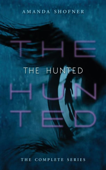 The Hunted: Complete Series