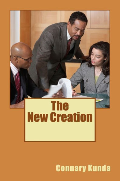 The New Creation: "Therefore, if anyone is in Christ, he is a new creation....."