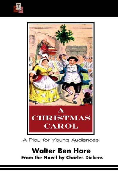 A Christmas Carol: A Play for Young Audiences