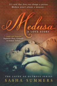 Title: Medusa, A Love Story, Author: Sasha Summers