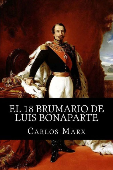 El 18 Brumario de Luis Bonaparte