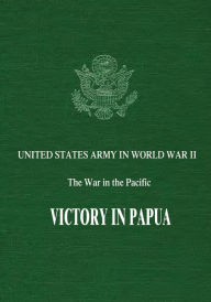 Title: Victory in Papua, Author: Samuel Milner