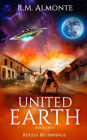 United Earth: Rough Beginnings